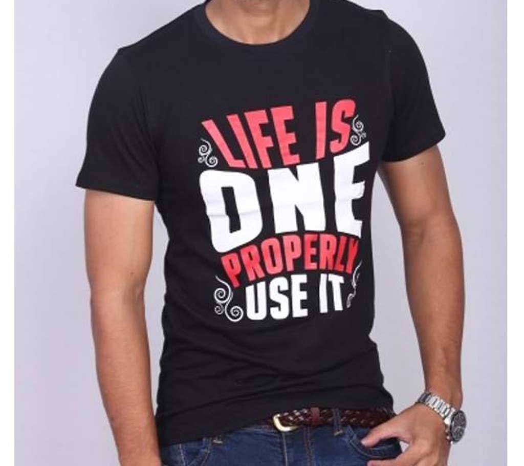 Life Is One Properly Use It Half Sleeve T-Shirt For Men