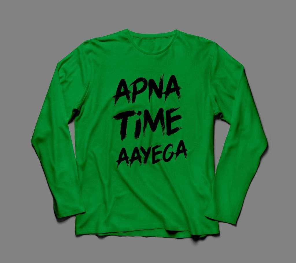 APNA TIME AAYEGA LONG SLEEVE GREEN COTTON TSHIRT FOR MEN