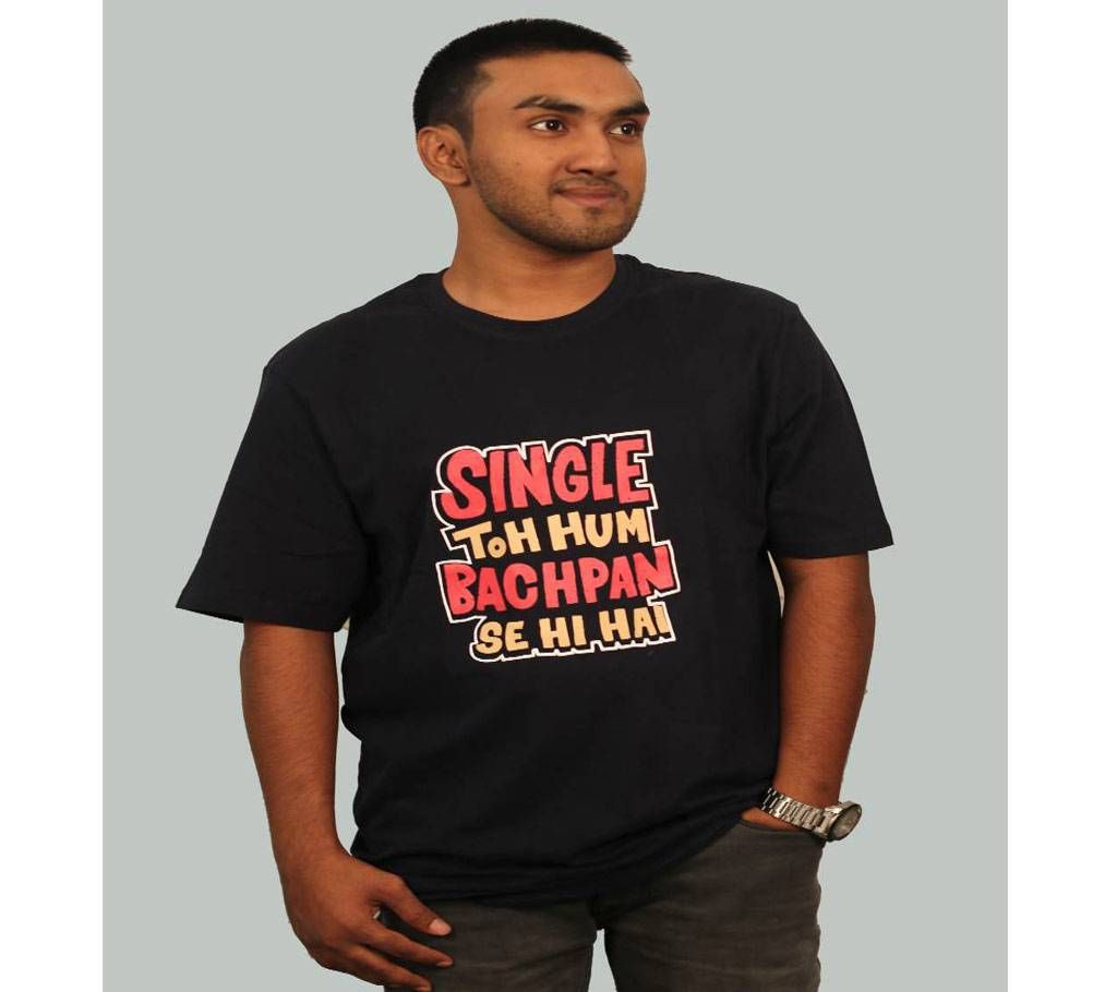 Gents Full Sleeve Cotton T-Shirt - SINGLE ToH Hum Bachpan Se HI Hai
