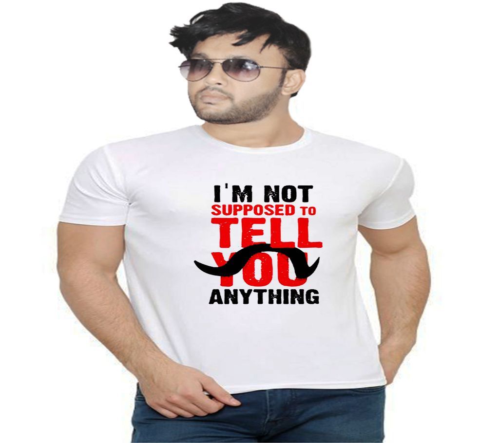 Iam Not Suppose to Tell You Anything Graphic Print Round Neck T-Shirt for Men