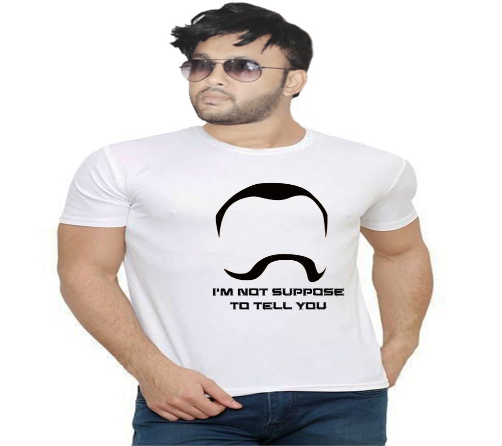 Iam Not Suppose to Tell You Graphic Print Round Neck T-Shirt for Men