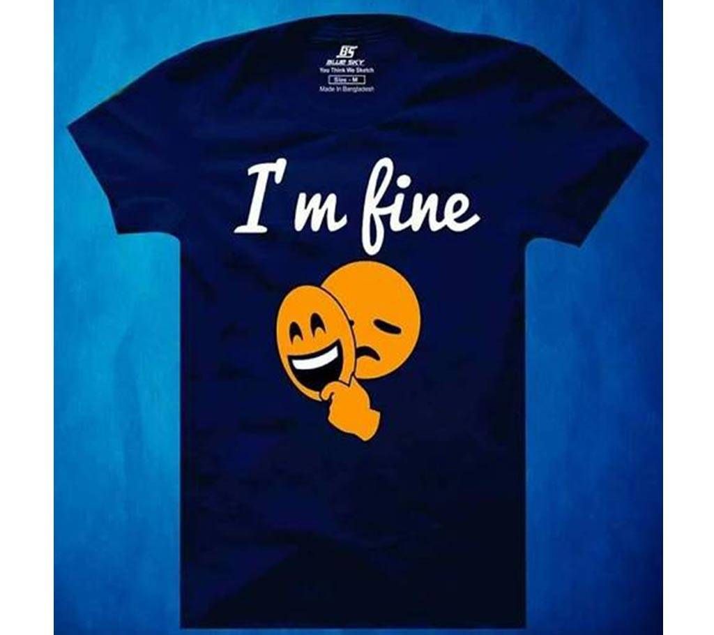 I m Fine Mens Half  sleeve  cotton T-shirt-Blue