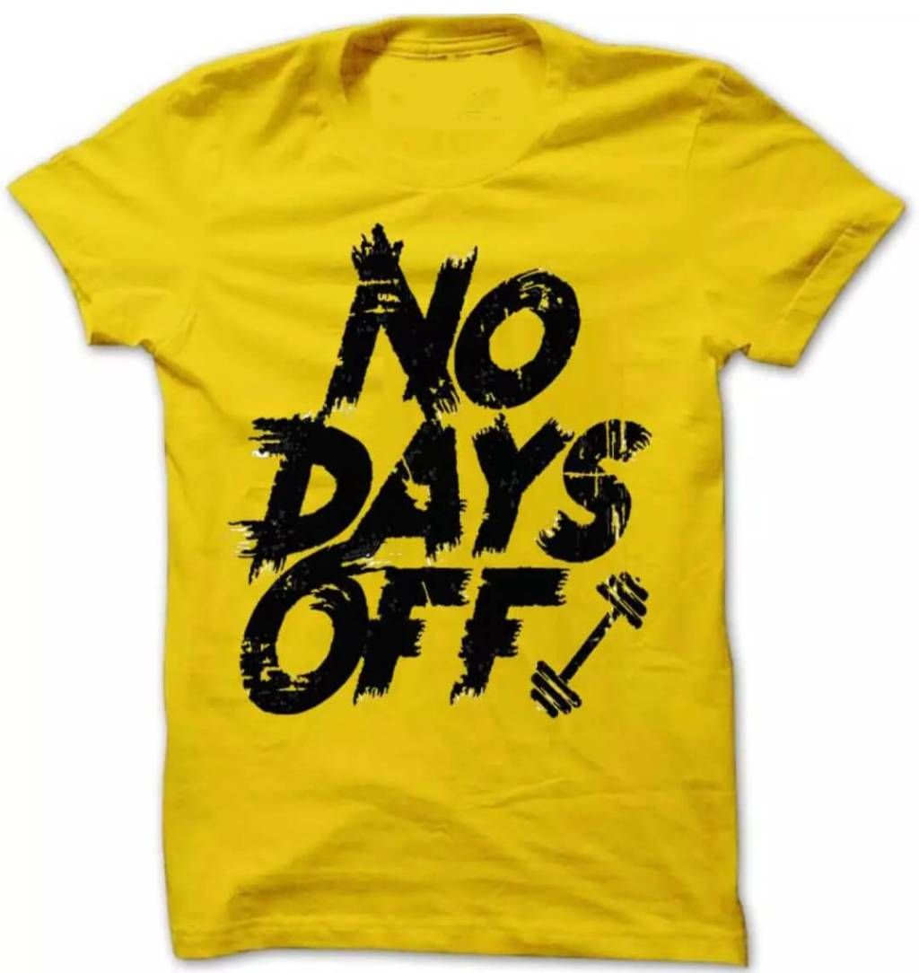 No Days Off  Mens Summer Half Sleeve TShirt