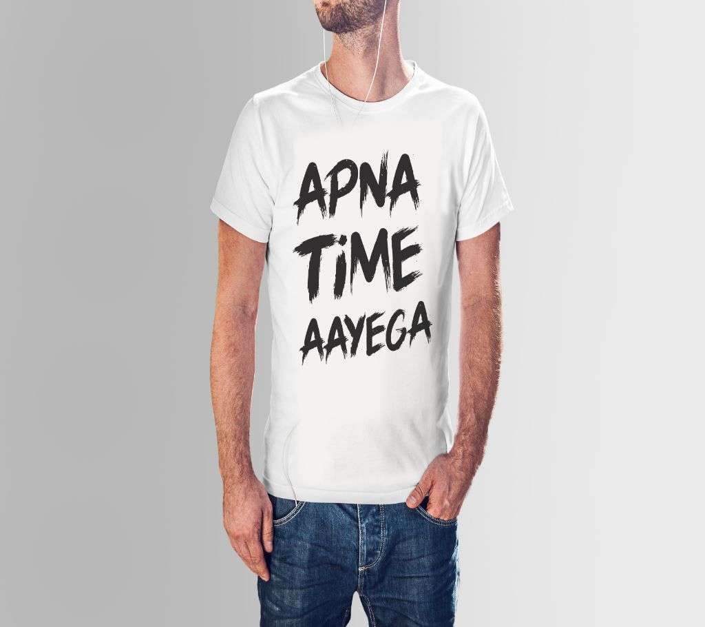 APNA TIME AAYEGA WHITE COTTON TSHIRT FOR MEN