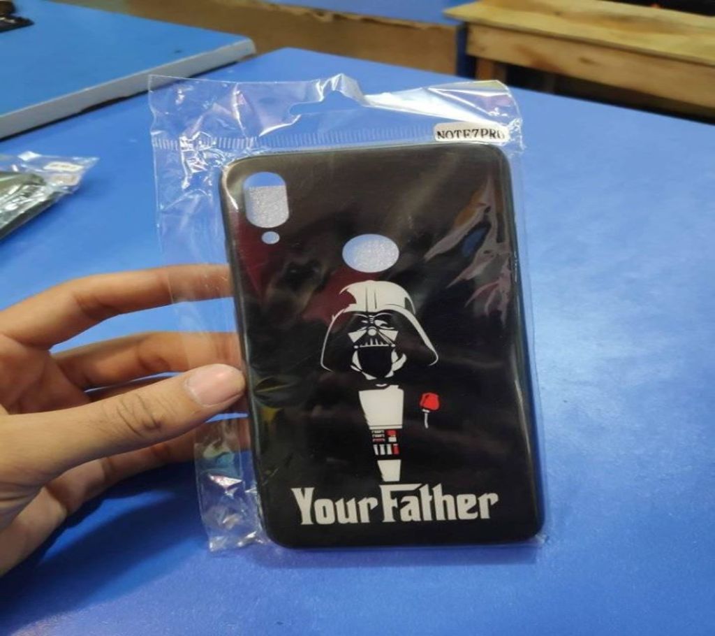 Back Cover For REDMI NOTE 7 Pro Your Father