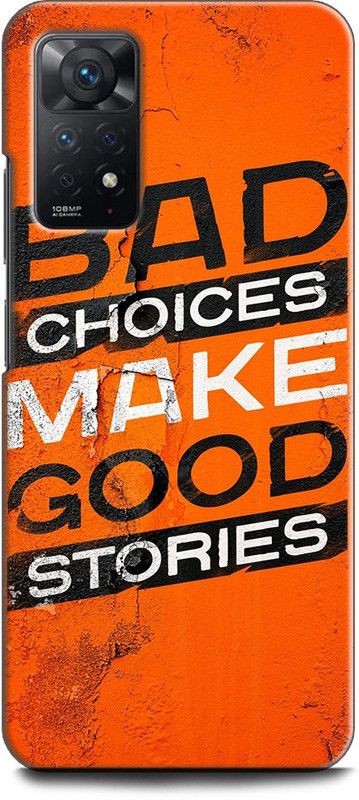 WallCraft Back Cover for REDMI Note 11 Pro Plus 5G BAD CHOICES MAKEGOOD STORIES, POSITIVE  (Multicolor, Dual Protection, Pack of: 1)