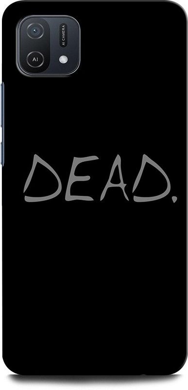GRAFIQE Back Cover for OPPO A16k DEAD, BLACK  (Multicolor, Shock Proof, Pack of: 1)