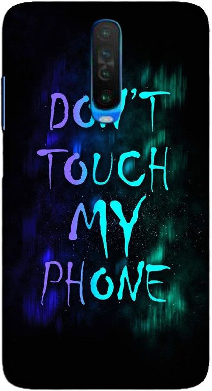 CROKIAN Back Cover for POCO X2 Don’t touch my phone Back Cover  (Multicolor, Hard Case, Pack of: 1)