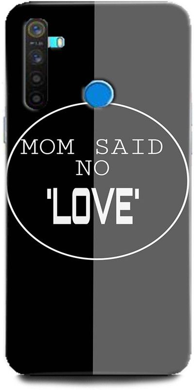 GRAFIQE Back Cover for Realme 5s/ Mom Said No Love, Love, Hurt, Couple, together, Forever, Life  (Multicolor, Shock Proof, Pack of: 1)