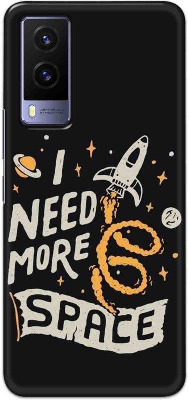 NDCOM Back Cover for Vivo V21e 5G I Need More Space Printed  (Multicolor, Hard Case, Pack of: 1)