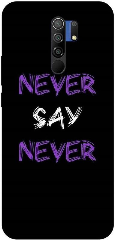 URCHIN Back Cover for Redmi9prime never say never, never give up, motivation, attitude  (Multicolor, Shock Proof, Pack of: 1)