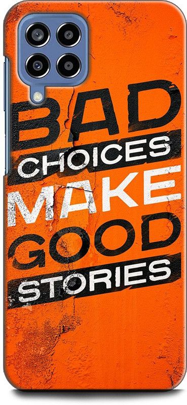 WallCraft Back Cover for SAMSUNG Galaxy M53 5G BAD CHOICES MAKEGOOD STORIES, POSITIVE  (Multicolor, Dual Protection, Pack of: 1)