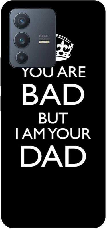 THE NARAYANA COLLECTIONS Back Cover for VIVO V23 PRO 5G-V2132-BAD,DAD,COVER,QUATES,DHANUSH  (Multicolor, Hard Case, Pack of: 1)