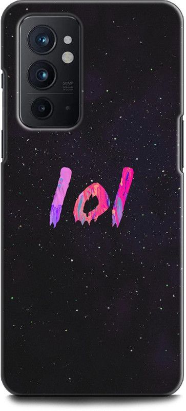 WallCraft Back Cover for OnePlus 9RT 5G LOL, LETTERS, SPACE, GALAXY, STARS, LOL QUOTES  (Multicolor, Dual Protection, Pack of: 1)
