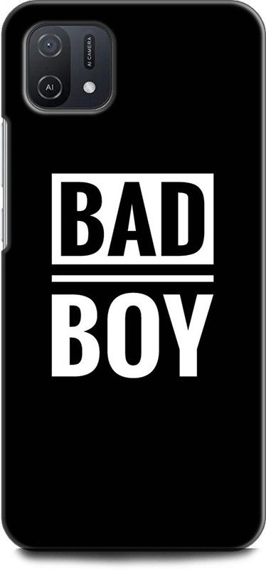 INDICRAFT Back Cover for OPPO A16e, CPH2421 BAD BOY, QOUTES, BLACK AND WHITE, ATTITUDE  (Multicolor, Shock Proof, Pack of: 1)