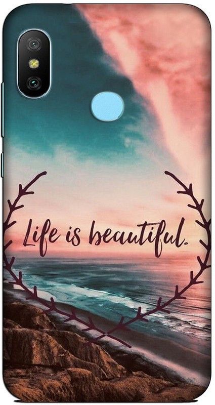 CROKIAN Back Cover for Redmi 6 Pro Life is beautiful Back Cover  (Multicolor, Hard Case)