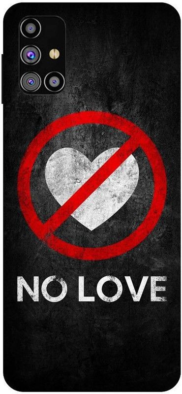 URCHIN Back Cover for Samsung M31 No Love, Breakup, Heartbroken, fake Love, Hate love  (Multicolor, Shock Proof, Pack of: 1)