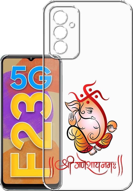 HANIRY Back Cover for Samsung F23 5g, SM-E236BLBHINS back cover, SHREE GANESHAY NAMAH, Designer, PNG_47  (Multicolor, Flexible, Silicon, Pack of: 1)
