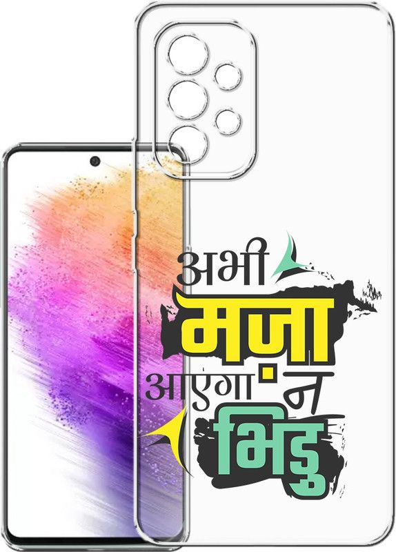 HANIRY Back Cover for Samsung A73 5g, SM-A736BZAGINU back cover, FUNNY TEXT, Designer, PNG_64  (Multicolor, Flexible, Silicon, Pack of: 1)
