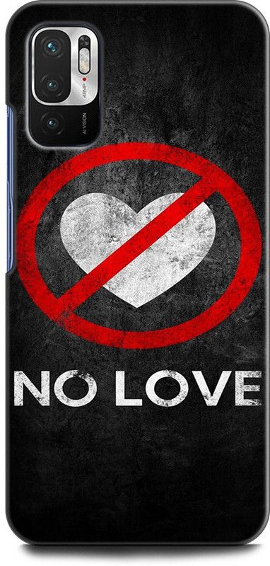 Afterglow Back Cover for Redmi Note 10T 5G NO LOVE HERE, HEART, LOVE, NO LOVE, SAYINGS, SING,WHITE HEART  (Multicolor, Shock Proof)