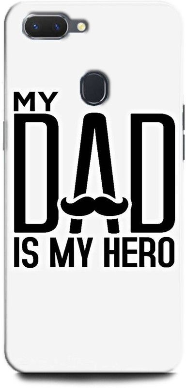 Afterglow Back Cover for OPPO A11K MY DAD IS MY HERO, MY DAD, I LOVE MY DAD, LOVE, PARENTS  (Multicolor, Shock Proof, Pack of: 1)