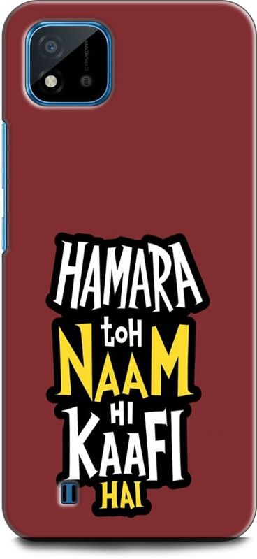 WallCraft Back Cover for Realme C20, RMX3063, RMX3061 HAMARA TOH NAAM HI KAAFI HAI, QUOTES, POSITIVE  (Multicolor, Dual Protection, Pack of: 1)