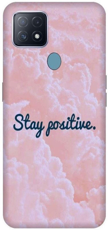 URCHIN Back Cover for Oppo A15S stay positive, motivational, quotes, inspiration  (Multicolor, Shock Proof, Pack of: 1)