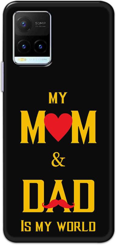 NDCOM Back Cover for Vivo Y21T Mom Dad Is My World Printed  (Multicolor, Hard Case, Pack of: 1)