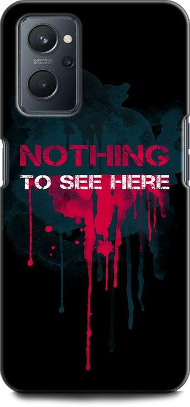 KEYCENT Back Cover for OPPO K10, CPH2373 NO THING TO SEE HERE, QUOTES, RED, BLACK, WALL, TEXTURE  (Multicolor, Shock Proof, Pack of: 1)
