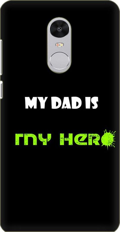 Coberta Case Back Cover for Mi Redmi Note 4 my dad is my hero Design Back Case For Rd Note 4 By Coberta  (Multicolor, Pack of: 1)