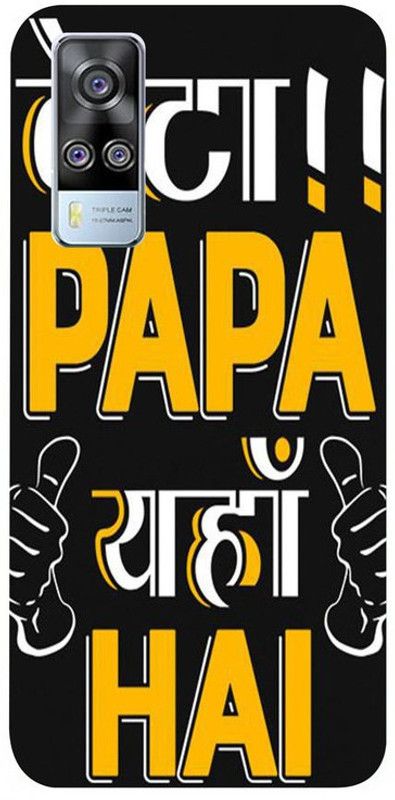 Golden Mask Back Cover for Vivo Y51A Beta Papa Yahana hai  (Multicolor, Waterproof, Silicon, Pack of: 1)