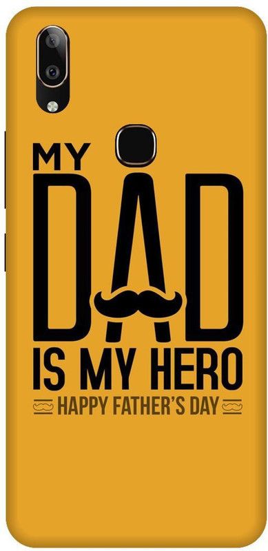KARJUN Back Cover for Vivo V9, My Dad Is My Hero Multicolour Printed  (Multicolor, Hard Case, Pack of: 1)