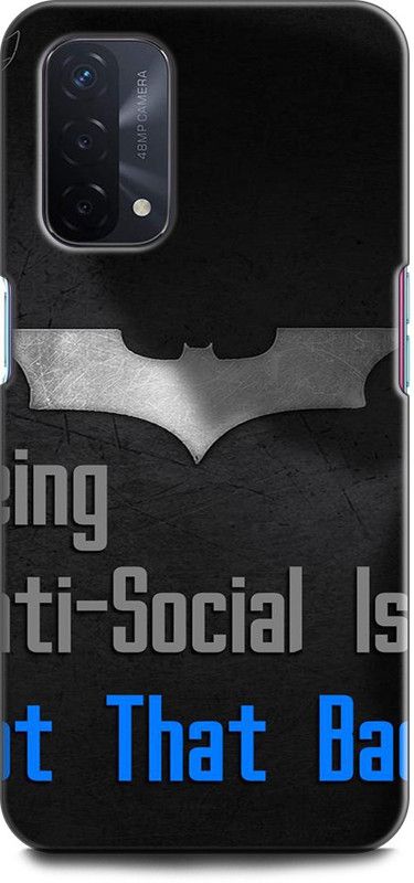 Afterglow Back Cover for Oppo A74 5G BEING ANTI, SOCIAL,BATMAN  (Multicolor, Shock Proof, Pack of: 1)