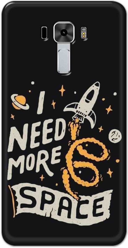 NDCOM Back Cover for Asus Zenfone 3 Laser I Need More Space Printed  (Multicolor, Hard Case, Pack of: 1)