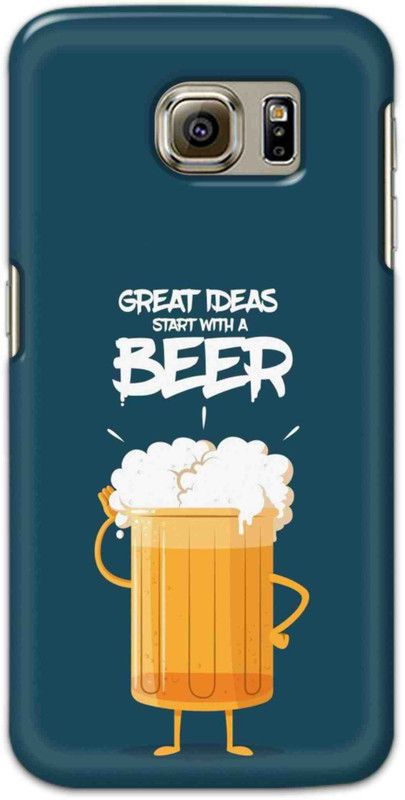 NDCOM Back Cover for SAMSUNG Galaxy S6 Great Ideas Starts With Beer Printed  (Multicolor, Hard Case, Pack of: 1)