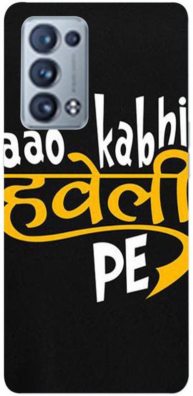 Skyhawk Back Cover for Oppo Reno 6 Aao Kabhi Haveli Pe  (Multicolor, Waterproof, Silicon, Pack of: 1)