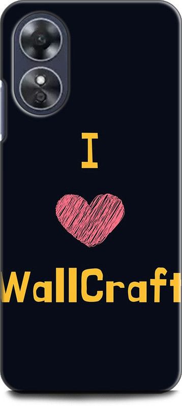 WallCraft Back Cover for OPPO A17, CPH2477 I LOVE WALLCRAFT, LOVE, HART, BLUE, RED, WALLCRAFT  (Multicolor, Dual Protection, Pack of: 1)