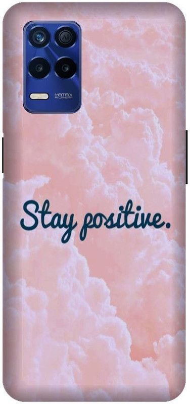BARMANS Back Cover for Realme 8 5G stay positive, motivational, quotes, inspiration  (Multicolor, Shock Proof, Pack of: 1)