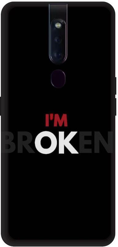 KARJUN Back Cover for OPPO F11 Pro, I m ok Multicolour Printed  (Multicolor, Hard Case, Pack of: 1)