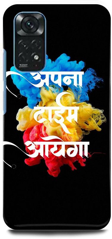 play fast Back Cover for Redmi Note 11S APNA, TIME, AYEGA, QUATOS  (Multicolor, Hard Case, Pack of: 1)