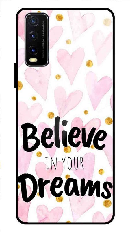 NDCOM Back Cover for VIVO Y20A Believe In Your Dreams Quote Printed Glass Case  (Multicolor, Grip Case, Pack of: 1)