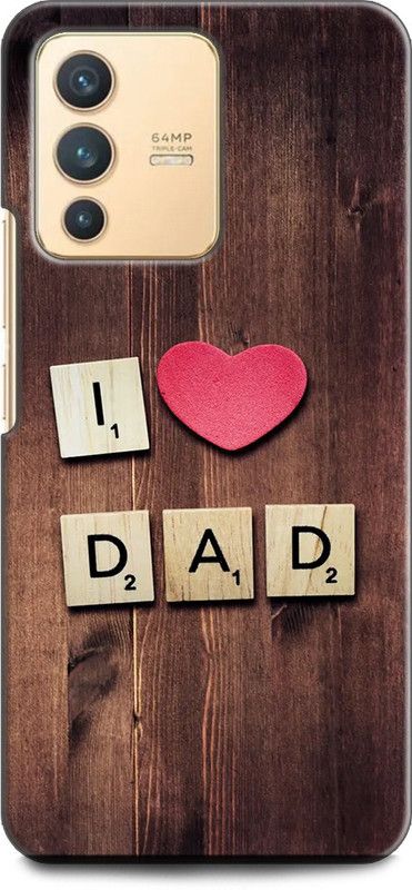 INDICRAFT Back Cover for Vivo V23 Pro 5G, V2132 DAD, FATHER, I LOVE MY DAD, MY DAD IS MY HERO  (Multicolor, Shock Proof, Pack of: 1)