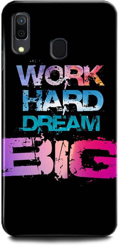 WallCraft Back Cover for Samsung Galaxy A20 MOTIVATIONAL, LIFE QUOTES, MOTIVATION, WORK HARD DREAM BIG, POSITIVE  (Multicolor, Dual Protection, Pack of: 1)