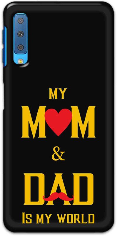 NDCOM Back Cover for Samsung Galaxy A7 2018 Mom Dad Is My World Printed  (Multicolor, Hard Case, Pack of: 1)