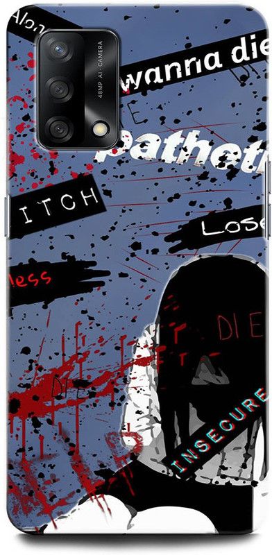 ORBIQE Back Cover for OPPO F19 CPH2219 GIRL, ALONE, WANNA DIE, LOSER, SAD GIRL  (Multicolor, Hard Case, Pack of: 1)