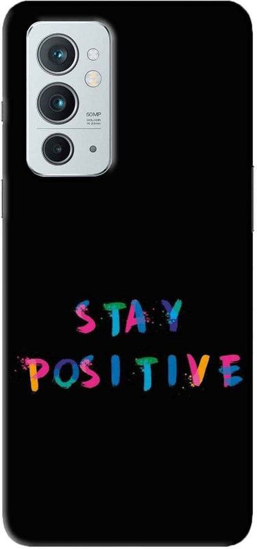 NDCOM Back Cover for OnePlus 9RT 5G Stay Positive Printed  (Multicolor, Hard Case, Pack of: 1)