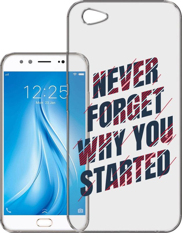 HANIRY Back Cover for Vivo V5 Plus / V5 Plus back cover / NEVER FORGET WHY YOU STARTED TEXT / Designer / PNG_82  (Multicolor, Flexible, Silicon, Pack of: 1)
