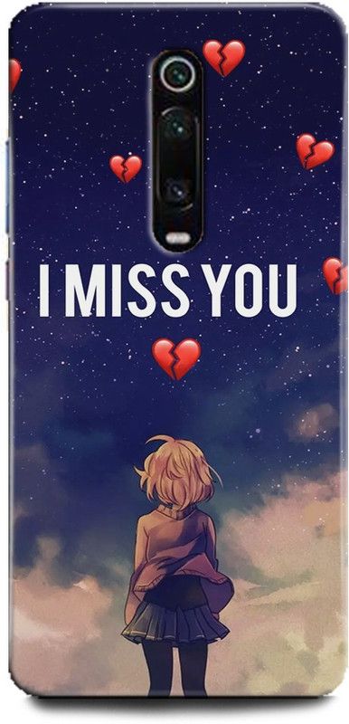 INTELLIZE Back Cover for Redmi K20/MZB7755IN Miss You,Printed  (Multicolor, Shock Proof, Pack of: 1)