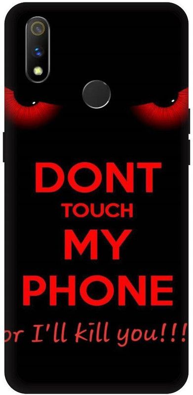 THE NARAYANA COLLECTIONS Back Cover for REALME 3i- RMX1827-DO,NOT,TOUCH,MY,PHONE,ANGRY  (Multicolor, Hard Case, Pack of: 1)