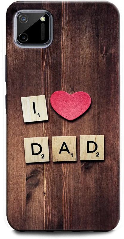 WallCraft Back Cover for Realme C11, RMX2185 DAD, FATHER, I LOVE MY DAD, LOVE DAD, MY DAD IS MY HERO, QUOTES  (Multicolor, Dual Protection, Pack of: 1)
